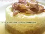 Receta Timbal de cous cous y cebolla caramelizada