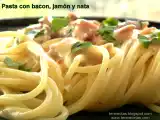 Receta Pasta con bacon, jamón y nata