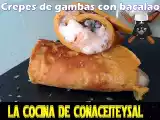 Receta Crepes de gambas rellenas de bacalao