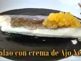 Receta Bacalao con crema de ajo negro