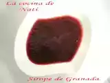 Receta Sirope de granada.