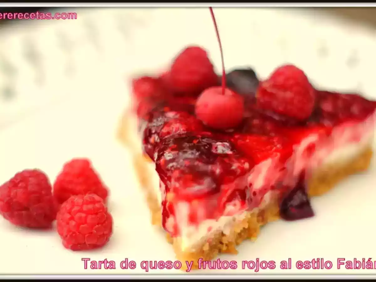 Tarta de queso y frutos rojos al estilo Fabián